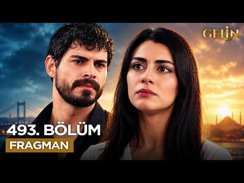 Gelin 493. Bölüm Fragmanı