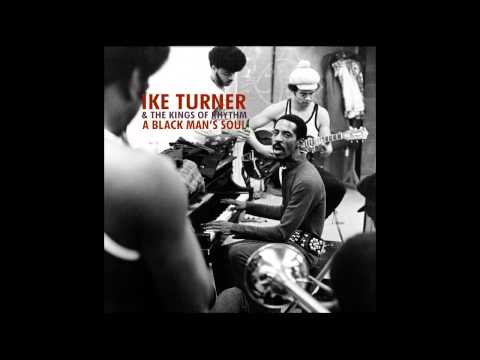 Ike Turner & The Kings Of Rhythm - No More Doggin'