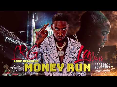 Lone Realness & La' Boss - Money Run ( Official Audio )