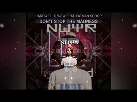 Voltaje vs Summertime Sadness vs Don't Stop The Madness (Axwer Mashup)