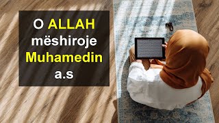 O ALLAH meshiroje Muhamedin a.s