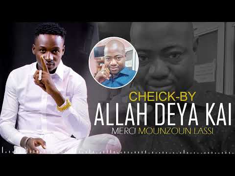 CHEICK-BY - ALLAH DEYA KAI (MOUNZOUN LASSI)