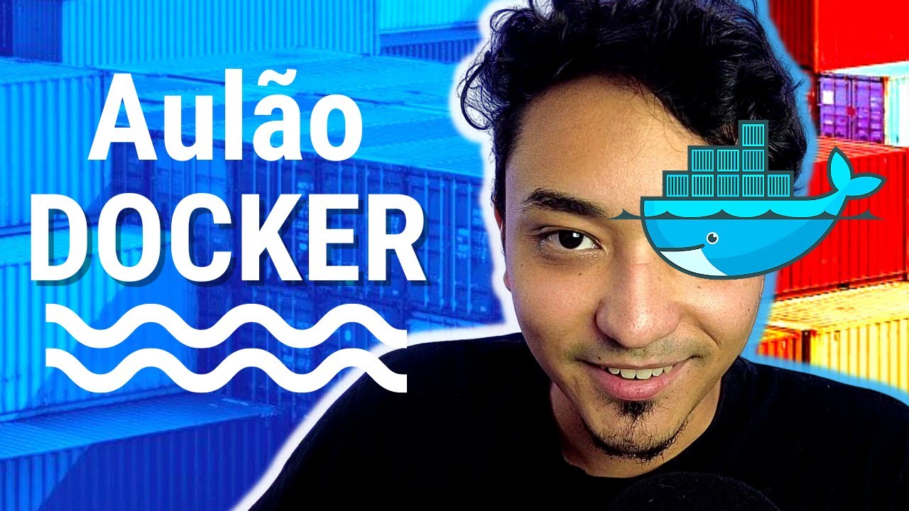 Docker SUPER AULA com TUDO que você precisa saber HOJE!