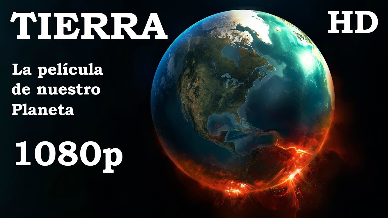 TIERRA: La película de nuestro planeta HD - 1080p