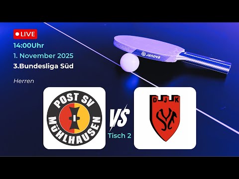Post SV Mühlhausen II vs. SV DJK Eggolsheim | 3.Bundesliga Süd Tischtennis Herren 25/26 Tisch 2