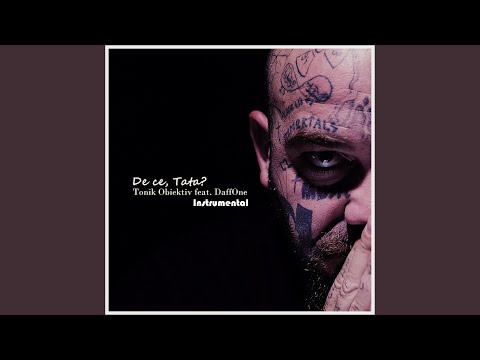 De ce, Tata? (feat. DaffOne) (Instrumental)