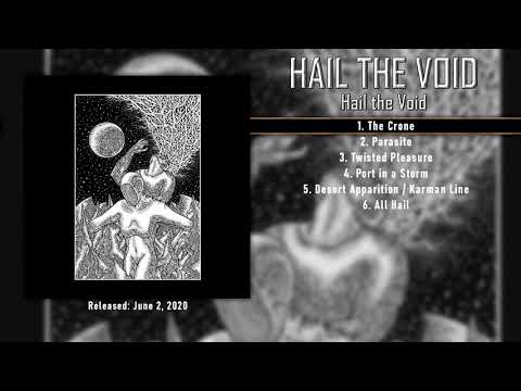Hail The Void - Hail The Void [2020]