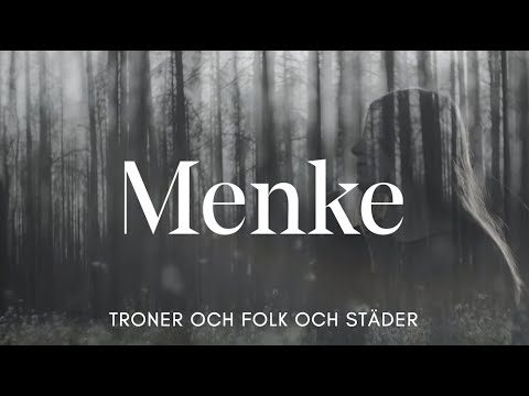 Menke - Troner och Folk och Städer (Official Video)