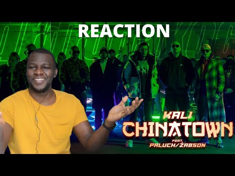 Kali - CHINATOWN feat Paluch/Zabson ( POLISH RAP REACTION )