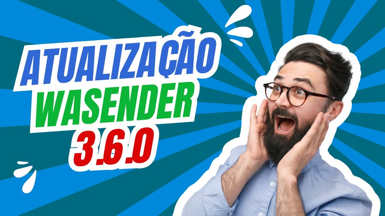 WaSender 3.6.0 ATUALIZADO! Novos Recursos e Melhorias! | WaSender 3.6.0