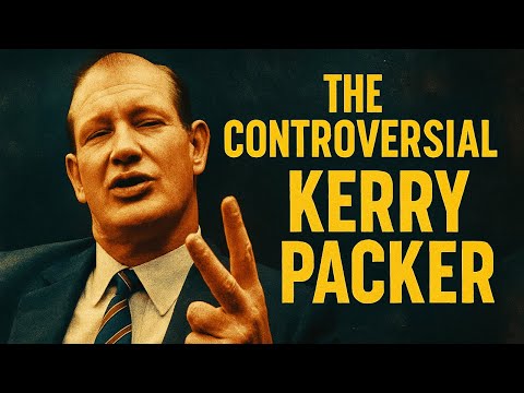 Kerry Packer: The Media King Who Silenced Australia's Stars