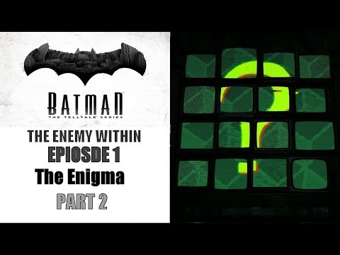 RIP FRIEND | BATMAN SEASON 2 EPISODE 1 The Enemy Within Gameplay Part 2 (HD 60FPS) No Commentary