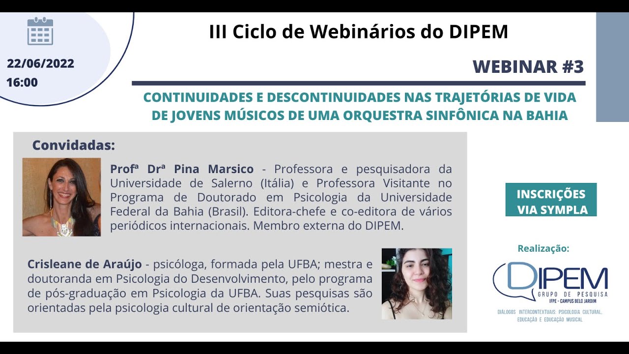 Webinário #3. 2022. Continuidades e descontinuidades na trajetória de jovens músicos [...]