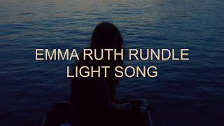 Emma Ruth Rundle &quot;Light Song&quot; (Official Video)