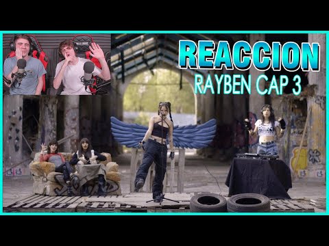LAS MEXICANAS CON MAS FLOW!!🔥 [REACCION] RAYBEN CAP 3: NIÑAS - EMJAY, FLVCKKA, MATHILDE SOBRINO.