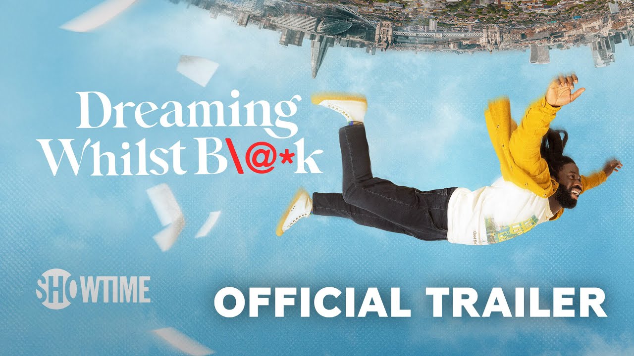 Dreaming Whilst Black | Season 2 Official Trailer | SHOWTIME Original | Paramount+ - YouTube