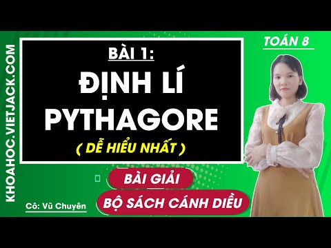 Toán 8 Cánh diều Bài 1: Định lí Pythagore | Giải Toán 8