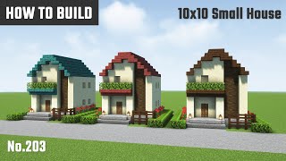 マイクラ建築：簡単シンプルな小さい家の作り方。10x10ブロックで簡単に。No.203【Minecraft】