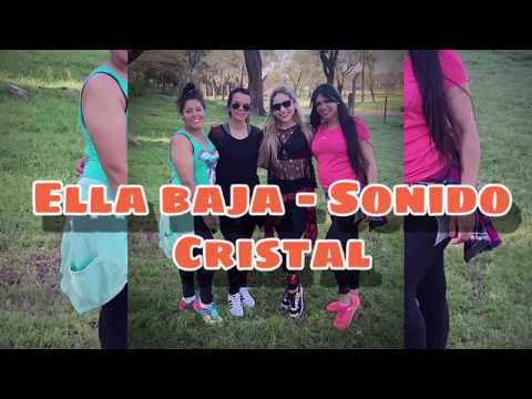 ELLA BAJA - SONIDO CRISTAL / Coreografía/ CLASE Zumba Fitness