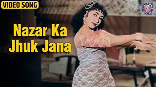 Nazar Ka Jhuk Jana
