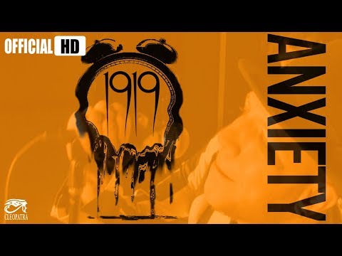 1919 "Anxiety" (Official Music Video)