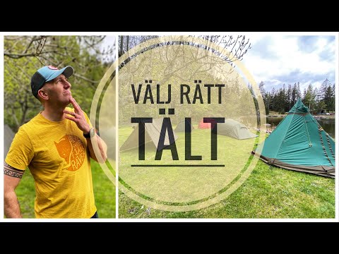 Vilken typ av tält ska man välja -  tunneltält, kupoltält, tentipi eller tarp?