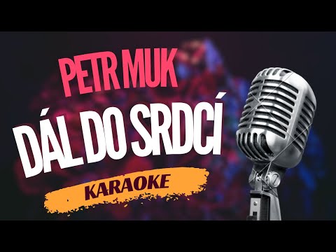 Karaoke - Petr Muk - 