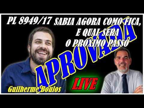 PL8949/17 APROVADA, SAIBA QUAL O PRÓXIMO PASSO, E COMO FICA AGORA