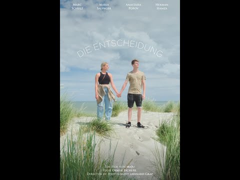 Die Entscheidung (Kurzfilm)