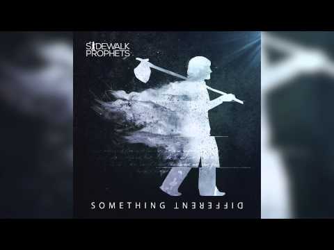 Sidewalk Prophets - To Live Is Christ (Official Audio)