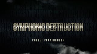 Video thumbnail for Symphonic Destruction - Preset Playthrough | Heavyocity by Heavyocity Media