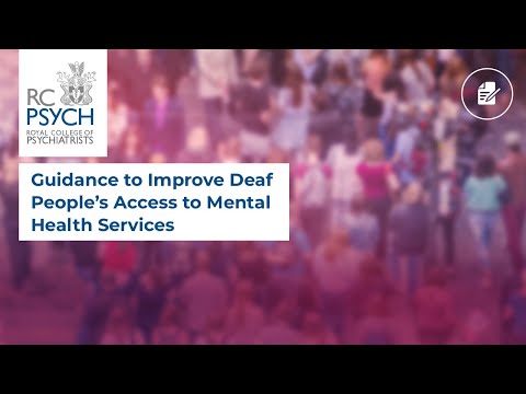 Guidance to improve Deaf people’s access to mental health services