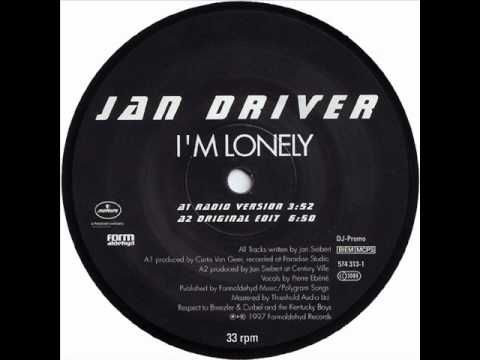 Jan Driver -  I'm Lonely