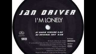 Jan Driver -  I'm Lonely