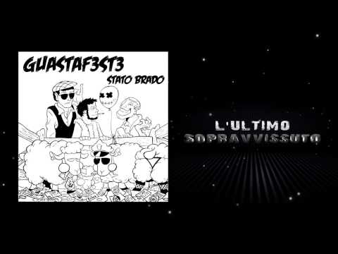 15  l'ultimo sopravvissuto_Guasta F3st3_STATO BRADO