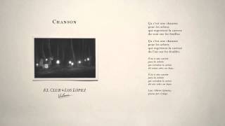 El Club de Los López • Chanson
