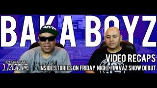 Baka Boyz - Inside Stories - Friday Night Flavaz Show Debut in 1993 W Cypress Hill & Funkdoobiest
