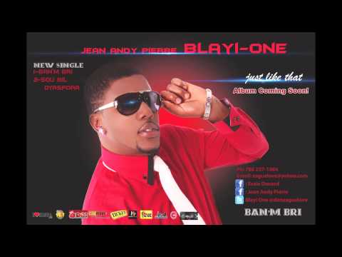 JEAN ANDY PIERRE-BLAYI ONE(BAN'M BRI)