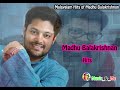 Madhu Balakrishnan Hits