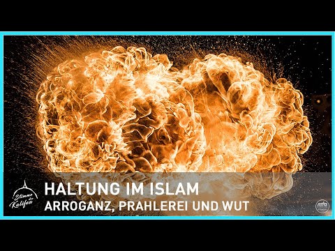 Haltung im Islam - Arroganz, Prahlerei und Wut sind schädlich für die Seele | Stimme des Kalifen