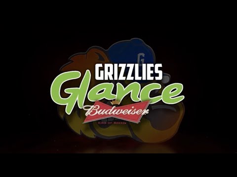 Budweiser's Grizzlies Glance 6/14 - 6/23 thumbnail