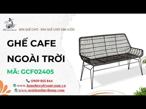 hình ảnh Video giới thiệu sản phẩm Ghế Cafe Ngoài Trời GCF02405 | Nội Thất Đức Thông Dĩ An 78