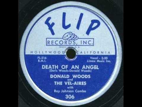 DONALD WOODS & VEL-AIRES  Death of an Angel  MAR '55