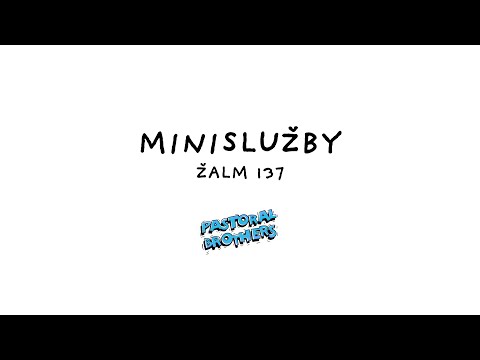 Minislužby - Žalm 137