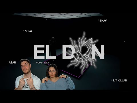 KHEA, Bhavi, LIT Killah, Asan - EL DON (Official Video) [REACCIÓN y PUNTUACIÓN]