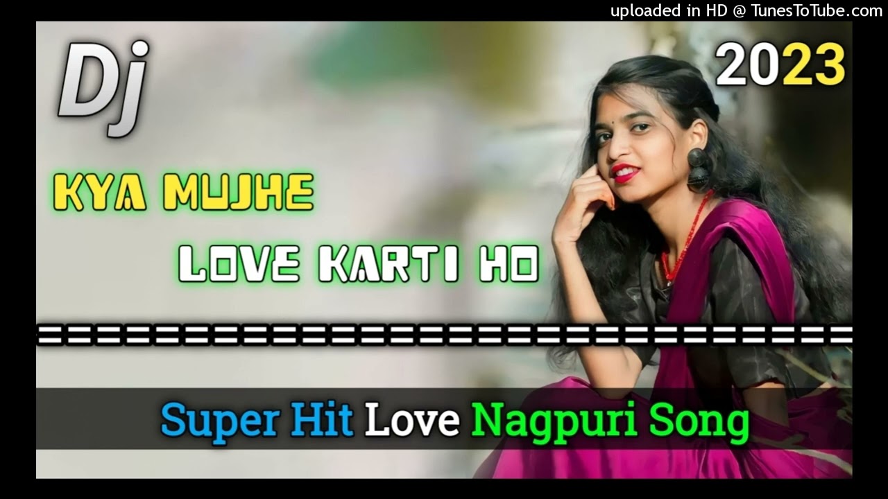 Kya Mujhe Love Karti Ho||Nagpuri Dj Song Remix 2023||Full Hard Bass Mix||Dj Pinku Babu ManoharpuR jk