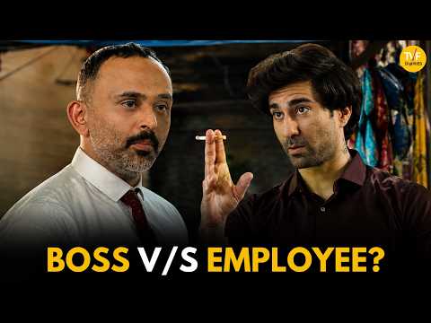 Boss V/S Employee || Sapne V/S Everyone || TVF Diaries