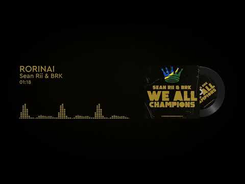 Sean Rii & BRK - Rorinai (Official Audio)