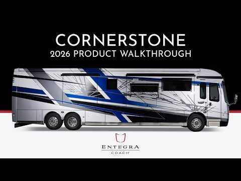 2026 Cornerstone - 2026 Cornerstone Diesel Pusher Walkthrough - Entegra Coach