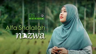 Download lagu Alfa Sholallah - Nazwa Maulidia mp3 Download lagu Alfa Sholallah - Nazwa Maulidia mp3